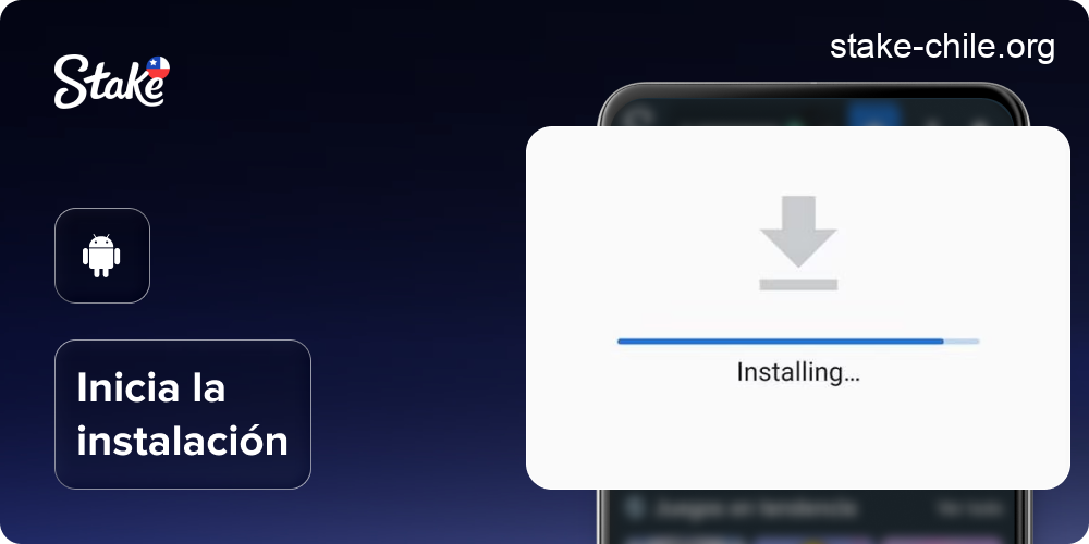 Comienza a instalar la aplicación Stake en tu smartphone Android