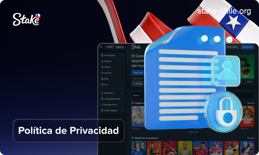 Política de Privacidad en Stake Chile